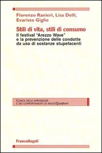 Stili Di Vita, Stili Di Consumo. Il Festival