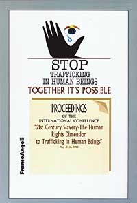 Stop Trafficking In Human Beings. Together It`s Possible. Pr