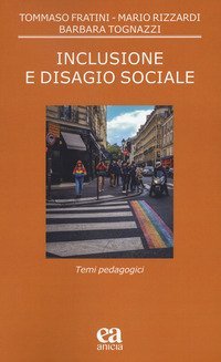 Inclusione e disagio sociale