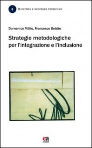 Strategie metodologiche per l'integrazione e l'inclusione