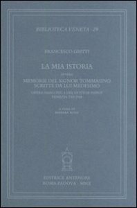 La mia istoria ovvero memorie del signor Tommasino scritte da lui medesimo. Opera narcotica del dottor Pifpuf, Venezia 1767-1768