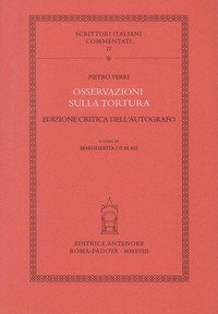 Osservazioni sulla tortura. Ediz. critica dell'autografo
