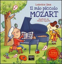 Il mio piccolo Mozart. Libro musicale