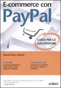 E-commerce con Paypal - Guida completa per lo sviluppatore
