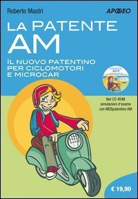 La patente AM. Il nuovo patentino per ciclomotori e microcar