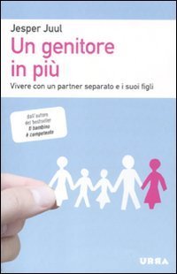 Un genitore in pi&ugrave;. Vivere con un partner separato e i suoi figli
