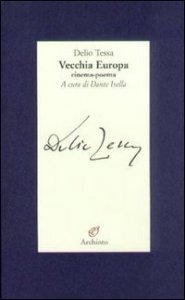 Vecchia Europa - Cinema-poema