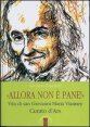 Allora non &egrave; pane! - Vita di san Giovanni Maria Vianney. Curato d'Ars