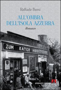 All'ombra dell'isola azzurra