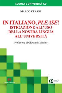 In italiano please! Istigazione all'uso della nostra lingua all'universit&agrave;