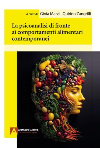 La psicoanalisi di fronte ai comportamenti alimentari contemporanei