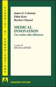 Medical innovation. Uno studio sulla diffusione