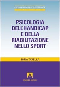 Psicologia dell'handicap e della riabilitazione nello sport