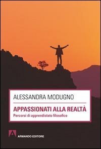 Appassionati alla realt&agrave;