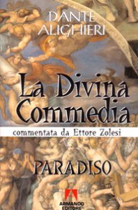 Divina Commedia. Paradiso (la)