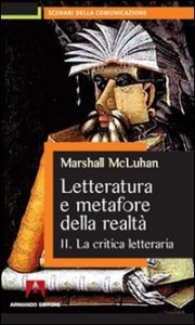Letteratura e metafore della realt&agrave;