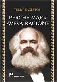Perch&eacute; Marx aveva ragione