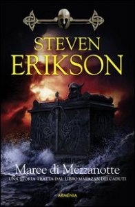 Maree di mezzanotte. La caduta di Malazan