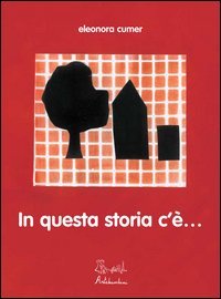 In questa storia c'&egrave;...
