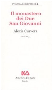 Il monastero dei due San Giovanni