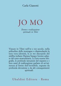 Jo Mo. Donne e realizzazione spirituale in Tibet