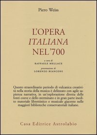 L'opera italiana nel '700