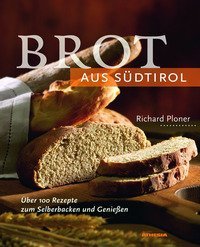 Brot aus S&uuml;dtirol
