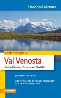 Le pi&ugrave; belle gite in Val Venosta
