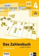Zahlenbuch. Arbeitsheft.  (das)