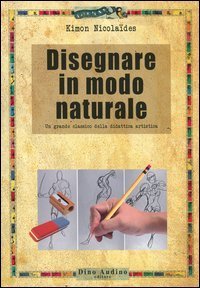Disegnare in modo naturale