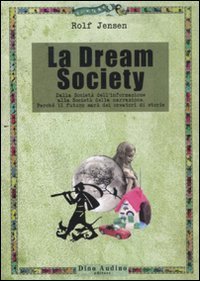 La dream society