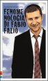 Fenomenologia di Fabio Fazio