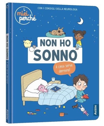 Non ho sonno. A cosa serve dormire?