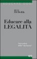 Educare alla legalit&agrave;