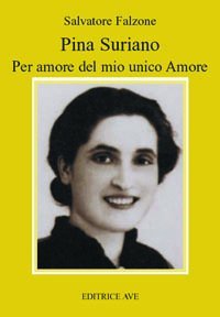 Pina Suriano - Per amore del mio unico amore