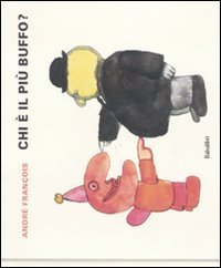 Chi &egrave; il pi&ugrave; buffo?