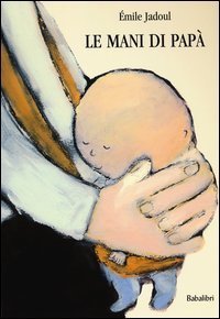 La mani di pap&agrave;