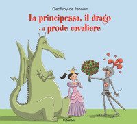 La principessa, il drago e il prode cavaliere