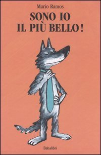 Sono io il pi&ugrave; bello!
