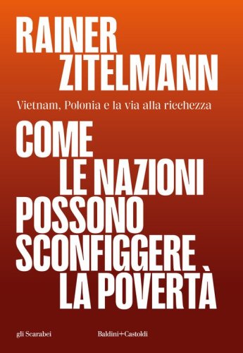 Come le nazioni possono sconfiggere la povert&agrave;
