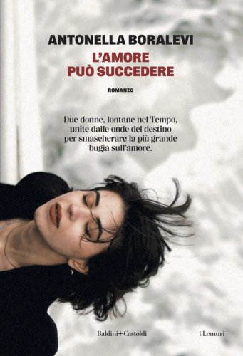 L'amore pu&ograve; succedere