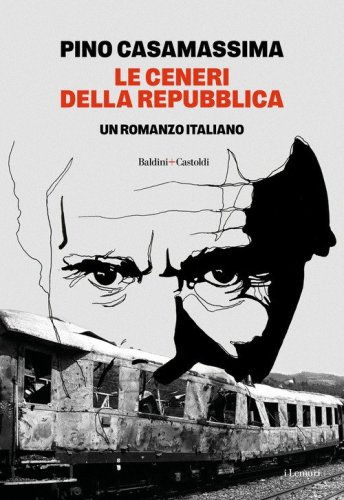 Le ceneri della&nbsp;Repubblica