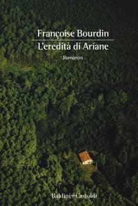 L'eredit&agrave; di Ariane