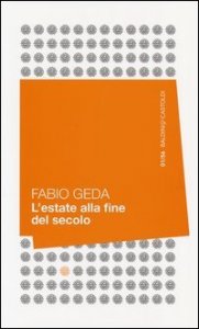 L'estate alla fine del secolo