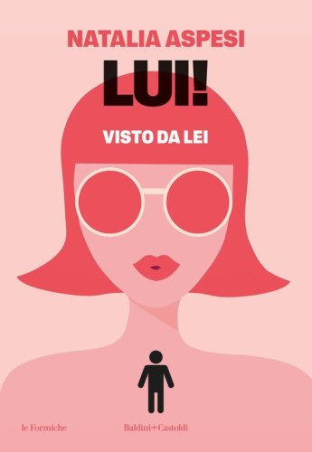 Lui! Visto da lei