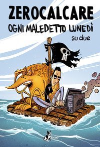 Ogni maledetto luned&igrave; su due