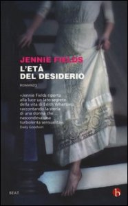 L'et&agrave; del desiderio