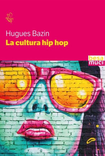 La cultura hip hop