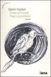 Corpo presente-Trup i pranish&euml;m