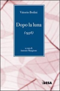 Dopo la luna
